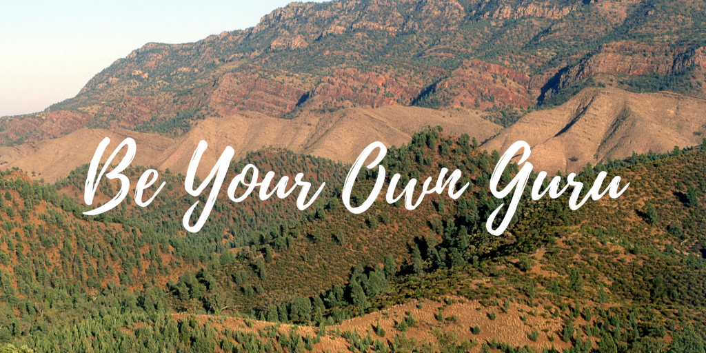 Be Your Own Guru - Good Life Project